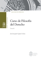 Curso de Filosofía del Derecho. Tomo II (Spanish Edition) 9561426854 Book Cover