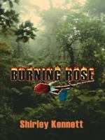 Burning Rose 0786236612 Book Cover