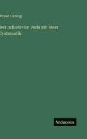 Der Infinitiv im Veda mit einer Systematik 3368214101 Book Cover