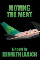 Moving the Meat 1493198076 Book Cover