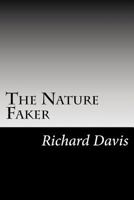 The Nature Faker 1517605903 Book Cover