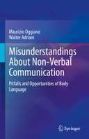 Misunderstandings about Non-Verbal Communication: Pitfalls and Opportunities of Body Language 3031435702 Book Cover