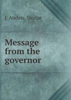 Message from the Governor 5518889437 Book Cover
