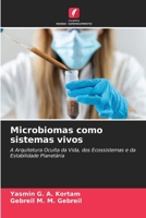 Microbiomas como sistemas vivos (Portuguese Edition) 6209592686 Book Cover