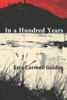 In a Hundred Years (In a Hundred Years Trilogy) B0HBP9D213 Book Cover