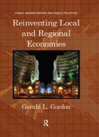 Reinventing Local and Regional Economies 1439846243 Book Cover