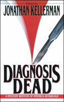 Diagnosis Dead: A Mystery Writers of America Anthology 0671519204 Book Cover
