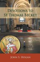 Devotions to St Thomas Becket 0852449143 Book Cover