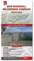 Bob Marshall Wilderness Complex Map: South Half 0615460852 Book Cover