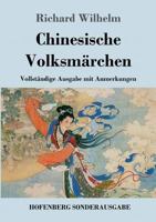 Chinesische Volksmärchen 3843046204 Book Cover