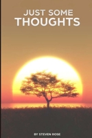 Just Some Thoughts 1968525017 Book Cover