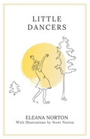 Little Dancers 1738763102 Book Cover
