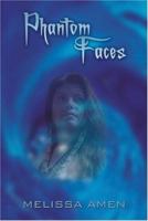 Phantom Faces 1413719902 Book Cover