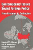 Soviet Foreign Policy: Classic and Contemporary Issues 0202363260 Book Cover
