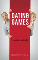 Dating Games 162510040X Book Cover