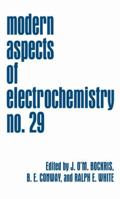 Modern Aspects of Electrochemistry 29 1461379997 Book Cover