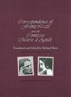 The Liszt-D'Agoult Correspondence: English Translations and Commentaries 1576471659 Book Cover