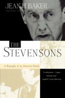 The Stevensons: A Biography of an American Family 0393315983 Book Cover