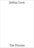 Joshua Leon: The Process 8867496387 Book Cover