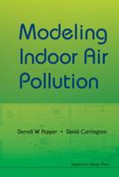 Modeling Indoor Air Pollution 184816324X Book Cover