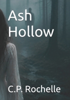 Ash Hollow B0HB75LMV8 Book Cover