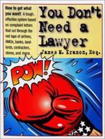 You Don't Need a Lawyer 0761126341 Book Cover