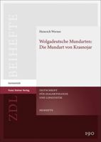 Wolgadeutsche Mundarten: Die Mundart Von Krasnojar (Zeitschrift Fur Dialektologie Und Linguistik, Beihefte, 190) 351513302X Book Cover