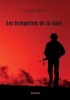 Les trompettes de la mort (French Edition) 2414592907 Book Cover