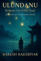UlunDanu: Echoes of the Fifth Soul (SoulScript Series) B0FJ65JCJW Book Cover