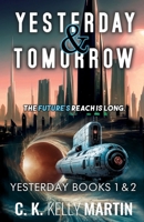 Yesterday & Tomorrow 1537047531 Book Cover