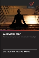 Wedyjski plan (Polish Edition) 6209856829 Book Cover