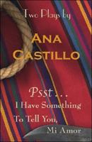 Psst . . . I Have Something to Tell You, Mi Amor 0916727203 Book Cover