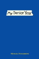 My Senior Year 0595137393 Book Cover