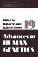 Advances in Human Genetics, Volume 19 1475790678 Book Cover