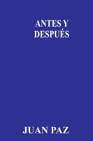 ANTES Y DESPUÉS B0G4NH2HDV Book Cover