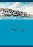 Revoir Alger 2322084794 Book Cover