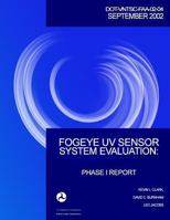 Fogeye UV Sensor System Evaluation: Phase I Report 1494995859 Book Cover