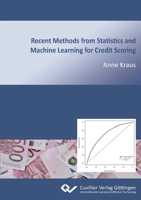 Recent Methods from Statistics and Machine Learning for Credit Scoring 3954047365 Book Cover