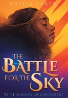 The Battle for the Sky 1733884580 Book Cover