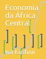 Economia da África Central B0932HRR78 Book Cover