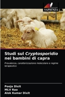 Studi sul Cryptosporidio nei bambini di capra 6203152838 Book Cover