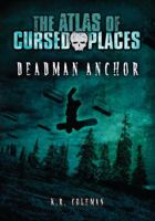Deadman Anchor 1512413267 Book Cover