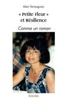 "Petite Fleur" et Résilience (French Edition) 2414572175 Book Cover