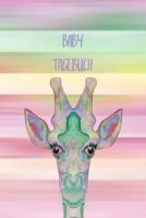 Baby Tagebuch: F�r M�dchen Frauen Einschreibbuch Terminplaner Jahrbuch Achtsamkeit F�rsorge Partnerschaft Freundschaft Schwangerschaft Embryo Schwanger Liebe Romantik Liebeskummer Wut Trauer 1797080644 Book Cover