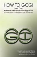 How to Teach Gogi: Faciltators Training and Cerfication Course 0978672178 Book Cover