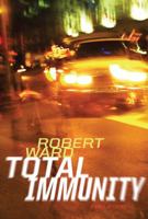 Total Immunity: A novel of crime 0151014809 Book Cover