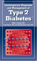 Contemporary Diagnosis and Management of Type 2 Diabetes, Second Edition 1931981272 Book Cover