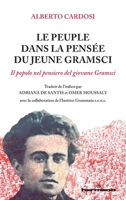 Le Peuple dans la pensée du jeune Gramsci (French Edition) 2705696490 Book Cover