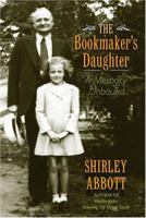 The Bookmaker's Daughter: A Memory Unbound 0395629446 Book Cover