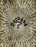 Decoded: Over 100 word puzzles games for adults teens and our lovely seniors. A puzzle a day keep the doctor away 1088702627 Book Cover